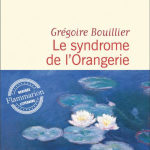 LE SYNDROME DE L'ORANGERIE
