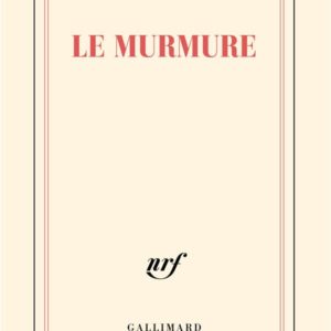 LE MURMURE