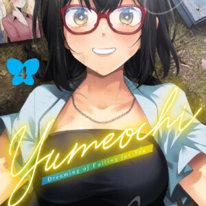 YUMEOCHI T04 - DREAMING OF FALLING FOR YOU