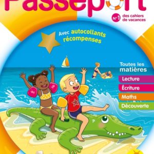 PASSEPORT MATERNELLE - DE LA PETITE A LA MOYENNE SECTION (3-4 ANS) - CAHIER DE VACANCES 2025
