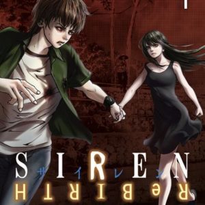 MANGA/SIREN REBIRTH - SIREN REBIRTH - TOME 1 - VOL01