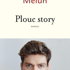 PLOUC STORY