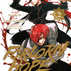FORLORN HOPE T02 LES DERNIERS SAMOURAIS
