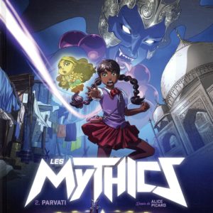 LES MYTHICS T02 - PARVATI