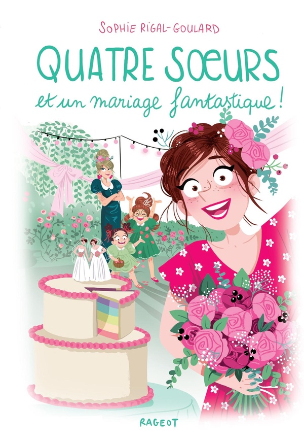 QUATRE SOEURS - T12 - QUATRE SOEURS ET UN MARIAGE FANTASTIQUE !