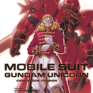 MOBILE SUIT GUNDAM UNICORN - TOME 2