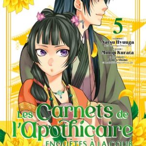 LES CARNETS DE L'APOTHICAIRE - ENQUETES A LA COUR T05