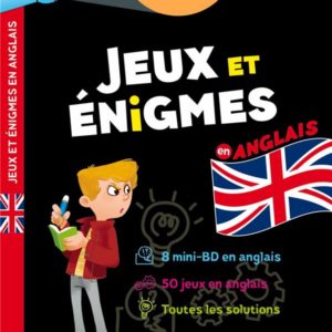 JEUX ET ENIGMES - ANGLAIS - DE LA 6E A LA 5E - CAHIER DE VACANCES 2025