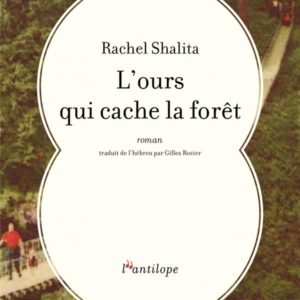 L'OURS QUI CACHE LA FORET