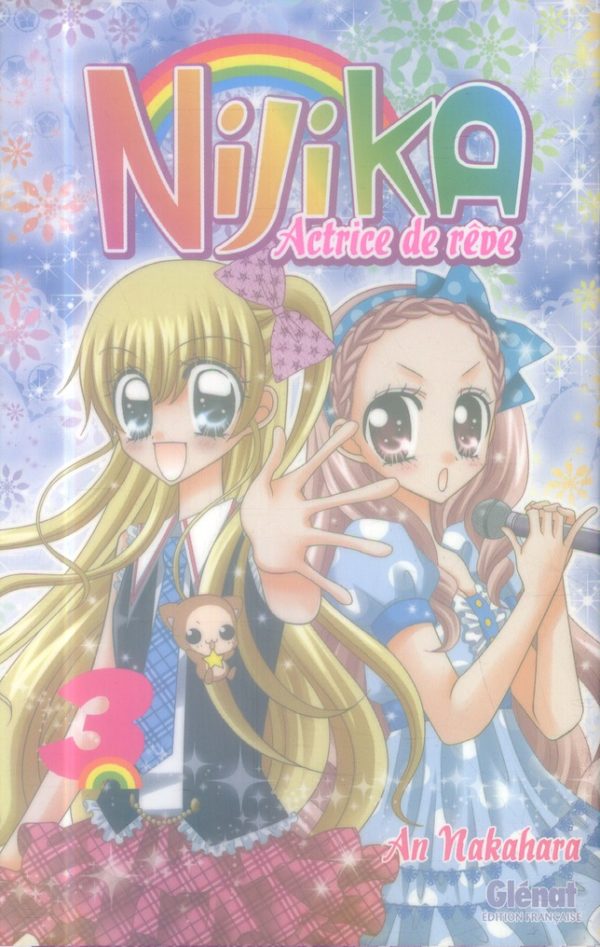NIJIKA ACTRICE DE REVE - TOME 03
