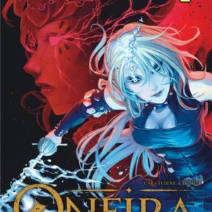ONEIRA - TOME 1