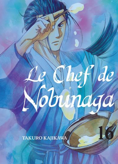 LE CHEF DE NOBUNAGA T16 - VOL16