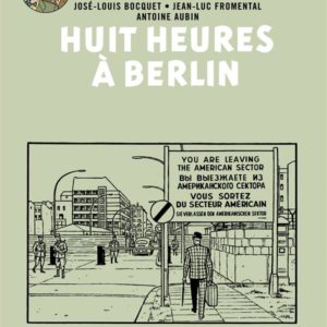 BLAKE & MORTIMER - TOME 29 - HUIT HEURES A BERLIN