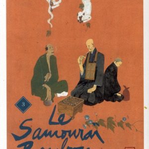LE SAMOURAI BAMBOU - TOME 3