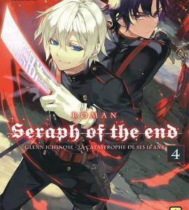SERAPH OF THE END - ROMAN - TOME 4