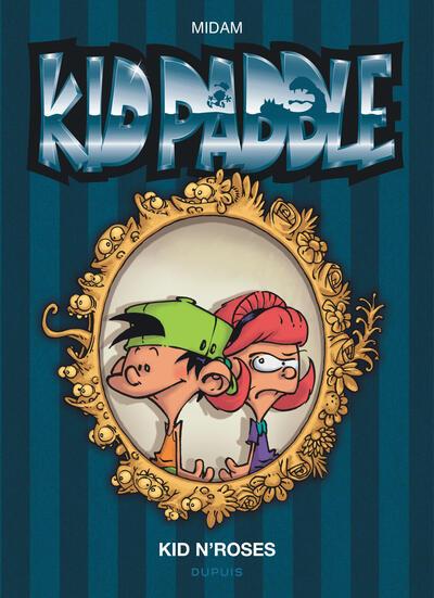 KID PADDLE - TOME 16 - KID N'ROSES - EDITION SPECIALE