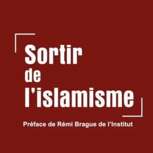 SORTIR DE L'ISLAMISME