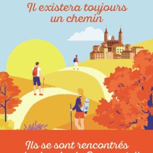 IL EXISTERA TOUJOURS UN CHEMIN