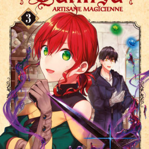 DAHLIYA, ARTISANE MAGICIENNE T03 - VOL03