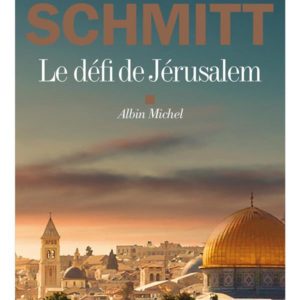 LE DEFI DE JERUSALEM