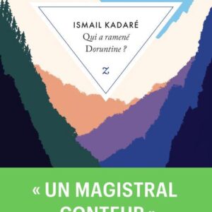 QUI A RAMENE DORUNTINE ?