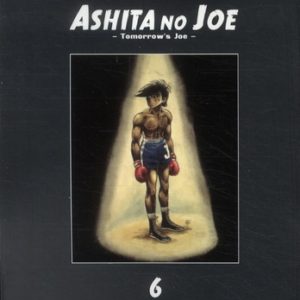 ASHITA NO JOE - TOME 06