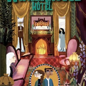 LES MYSTERES DE WINTERHOUSE HOTEL - TOME 3