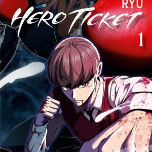 HERO TICKET - TOME 1