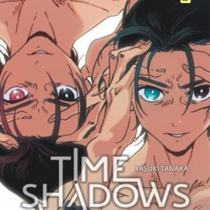 TIME SHADOWS - TOME 10