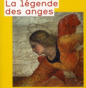 LA LEGENDE DES ANGES