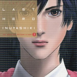 LAST HERO INUYASHIKI T02 - VOL02