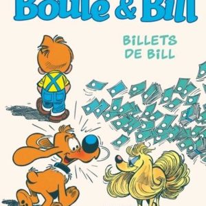 BOULE ET BILL - TOME 24 - BILLETS DE BILL