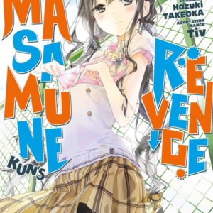 MASAMUNE-KUN'S REVENGE - TOME 4