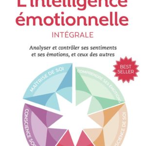 L'INTELLIGENCE EMOTIONNELLE I, II