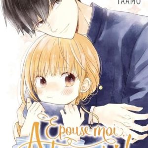 EPOUSE-MOI, ATSUMORI ! T02
