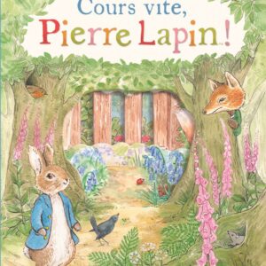 COURS VITE, PIERRE LAPIN !