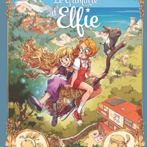 LE GRIMOIRE D'ELFIE - T06 - LE GRIMOIRE D'ELFIE - VOL. 06 - HISTOIRE COMPLETE - LE SORTILEGE CORSE