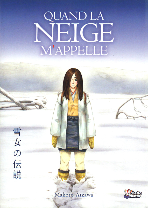 QUAND LA NEIGE M'APPELLE