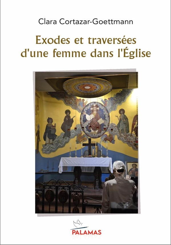 EXODES ET TRAVERSEES - D'UNE FEMME DANS L'EGLISE