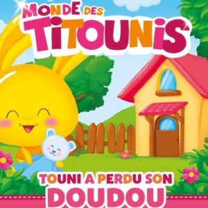 TITOUNIS - TOUNI A PERDU SON DOUDOU