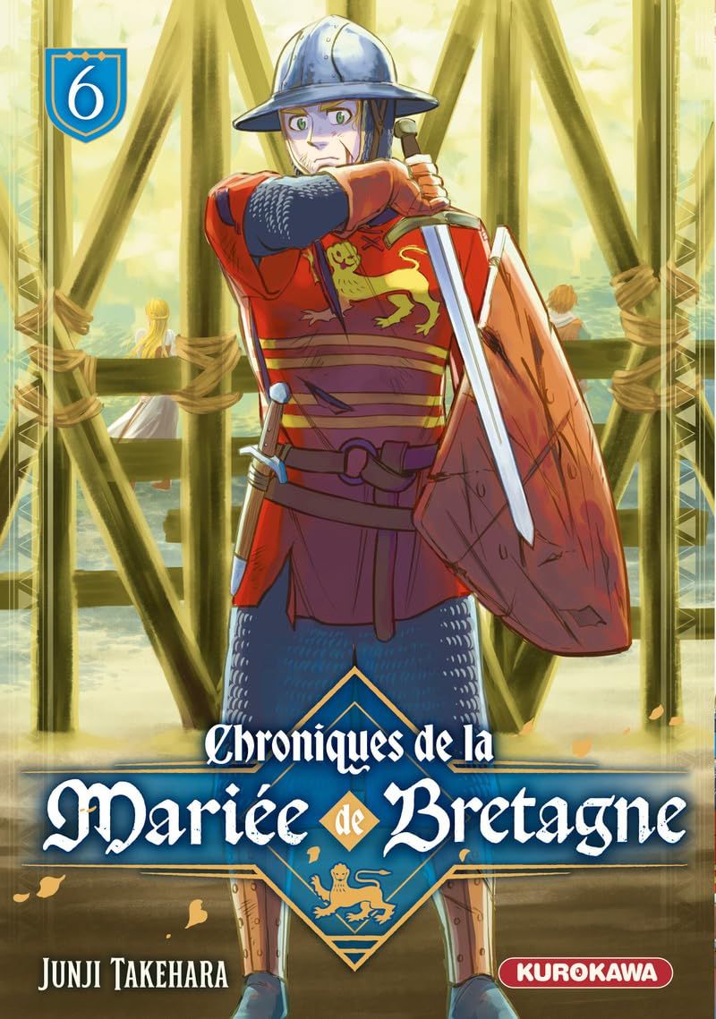 CHRONIQUES DE LA MARIEE DE BRETAGNE - TOME 6