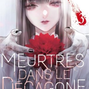 MEURTRES DANS LE DECAGONE T03