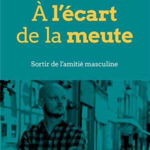 A L'ECART DE LA MEUTE