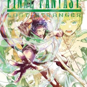 MANGA/FINAL FANTASY - FINAL FANTASY : LOST STRANGER T04 - VOL04