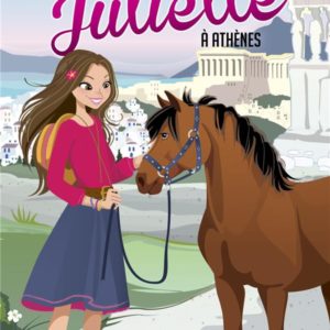 JULIETTE - T11 - JULIETTE A ATHENES