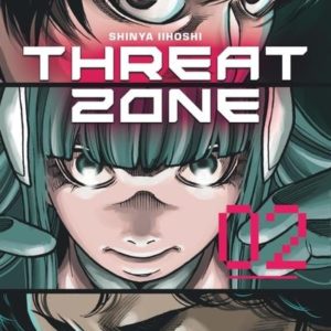 THREAT ZONE - TOME 2