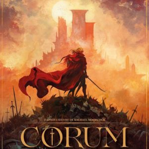 CORUM - TOME 01 - LE CHEVALIER DES EPEES