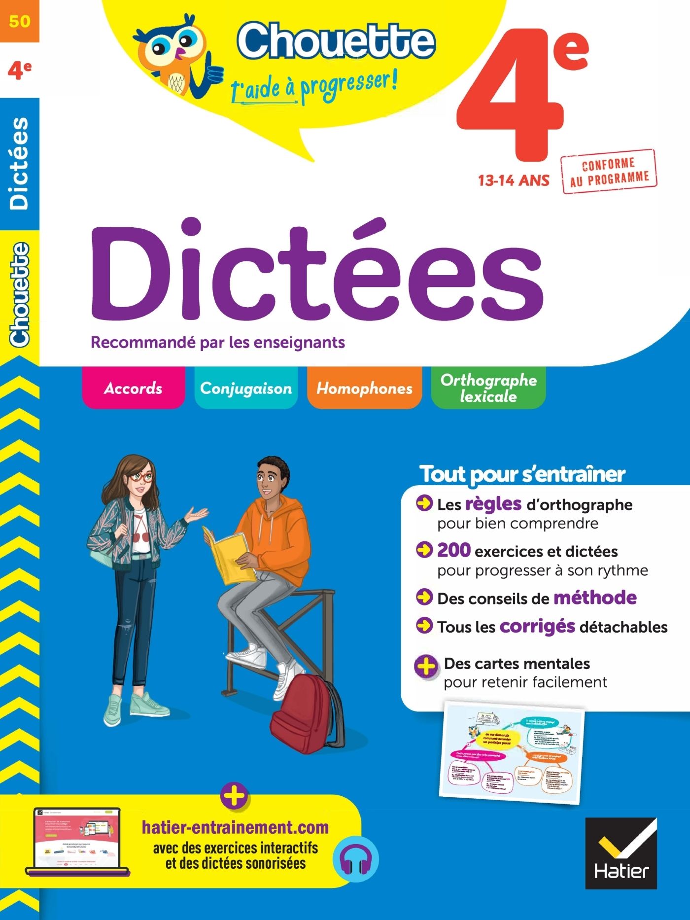 CHOUETTE - DICTEES 4E - CAHIER DE REVISION ET D'ENTRAINEMENT RECOMMANDE PAR LES ENSEIGNANTS