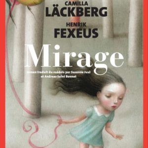 LA BOITE A MAGIE - T03 - MIRAGE