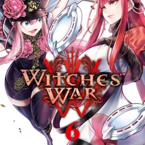 WITCHES' WAR T06